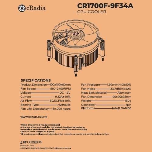 CRADIA CR-1700F-9F34A LGA 1700 kit destekli, 100x100x25mm