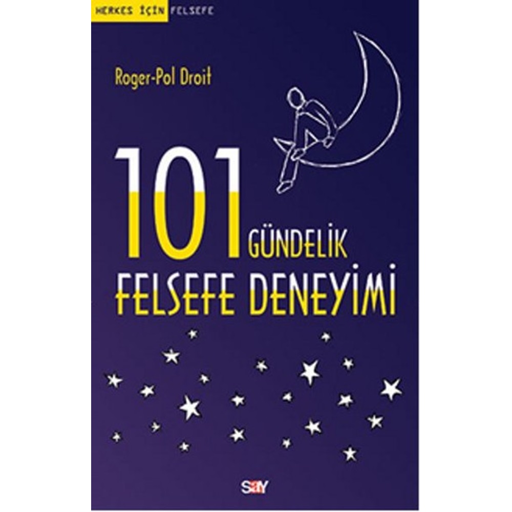 101 Gündelik Felsefe Deneyimi