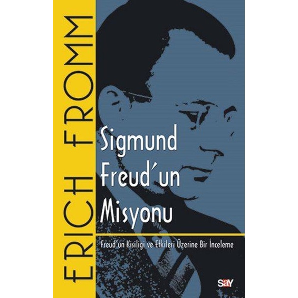 Sigmund Freud'un Misyonu