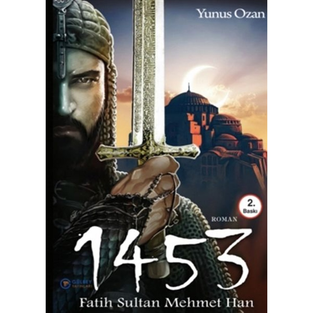 1453 Fatih Sultan Mehmet Han