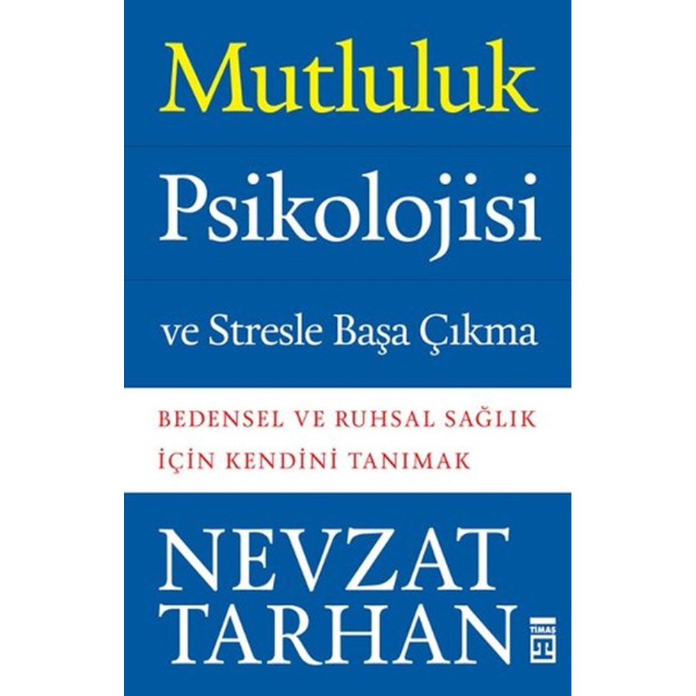 Mutluluk Psikolojisi