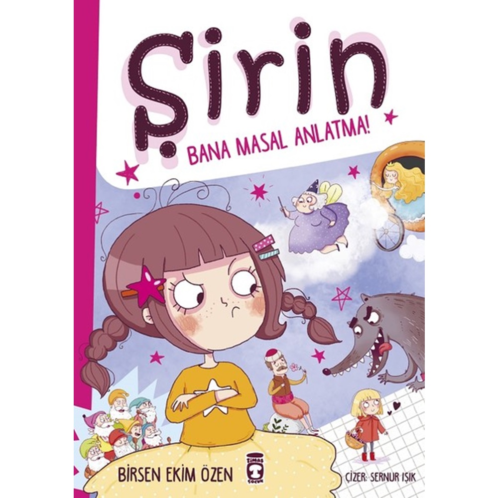 Şirin Bana Masal Anlatma Ciltli