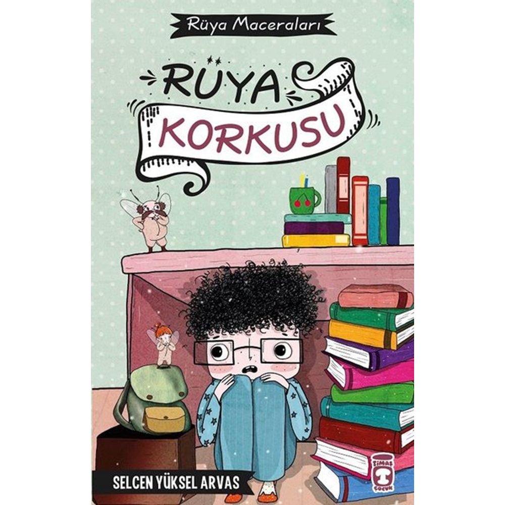 Rüya Korkusu Rüya Maceraları