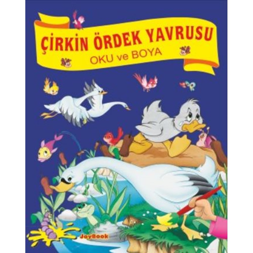 Oku ve Boya Çirkin Ördek Yavrusu