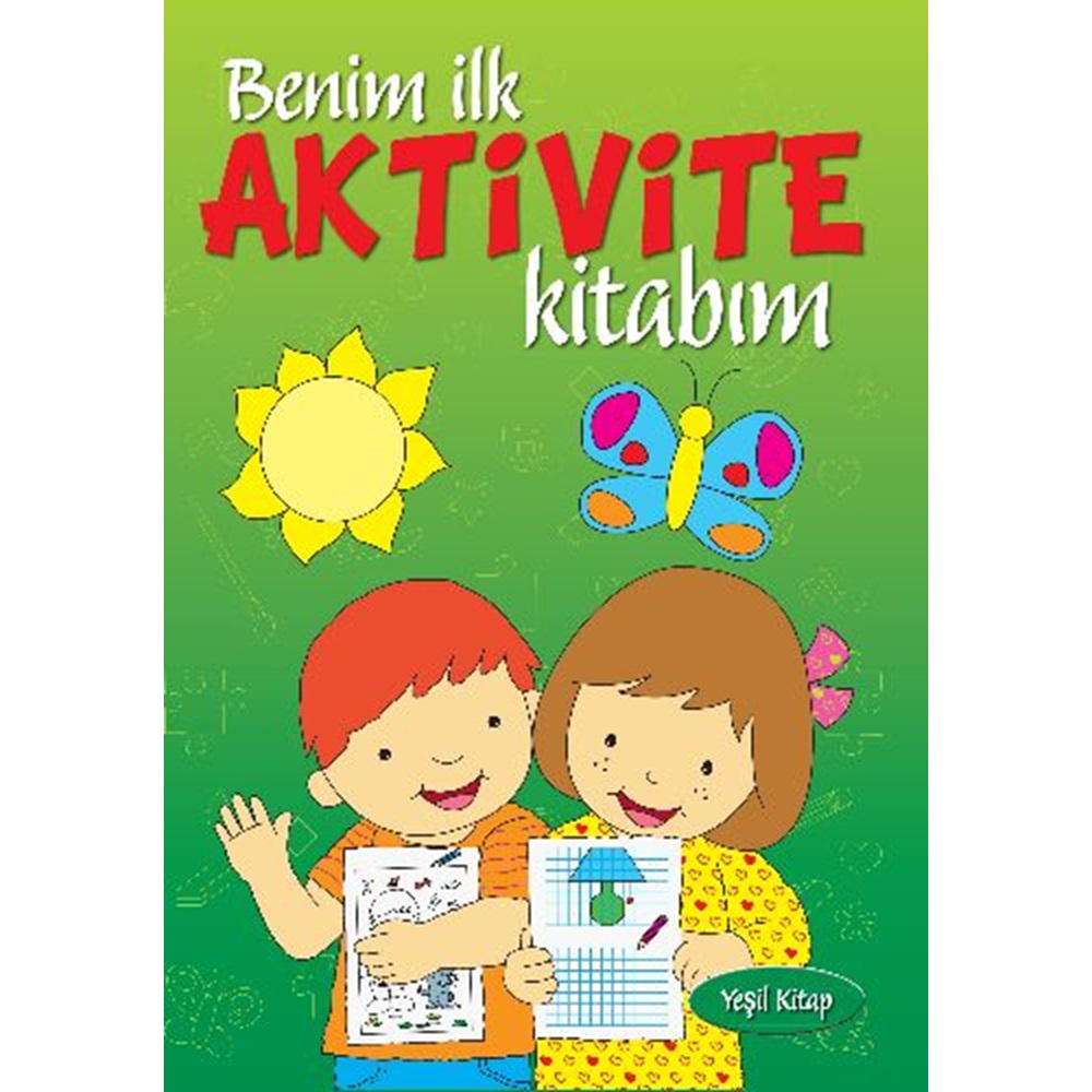 Benim İlk Aktivite Kitabım Yeşil