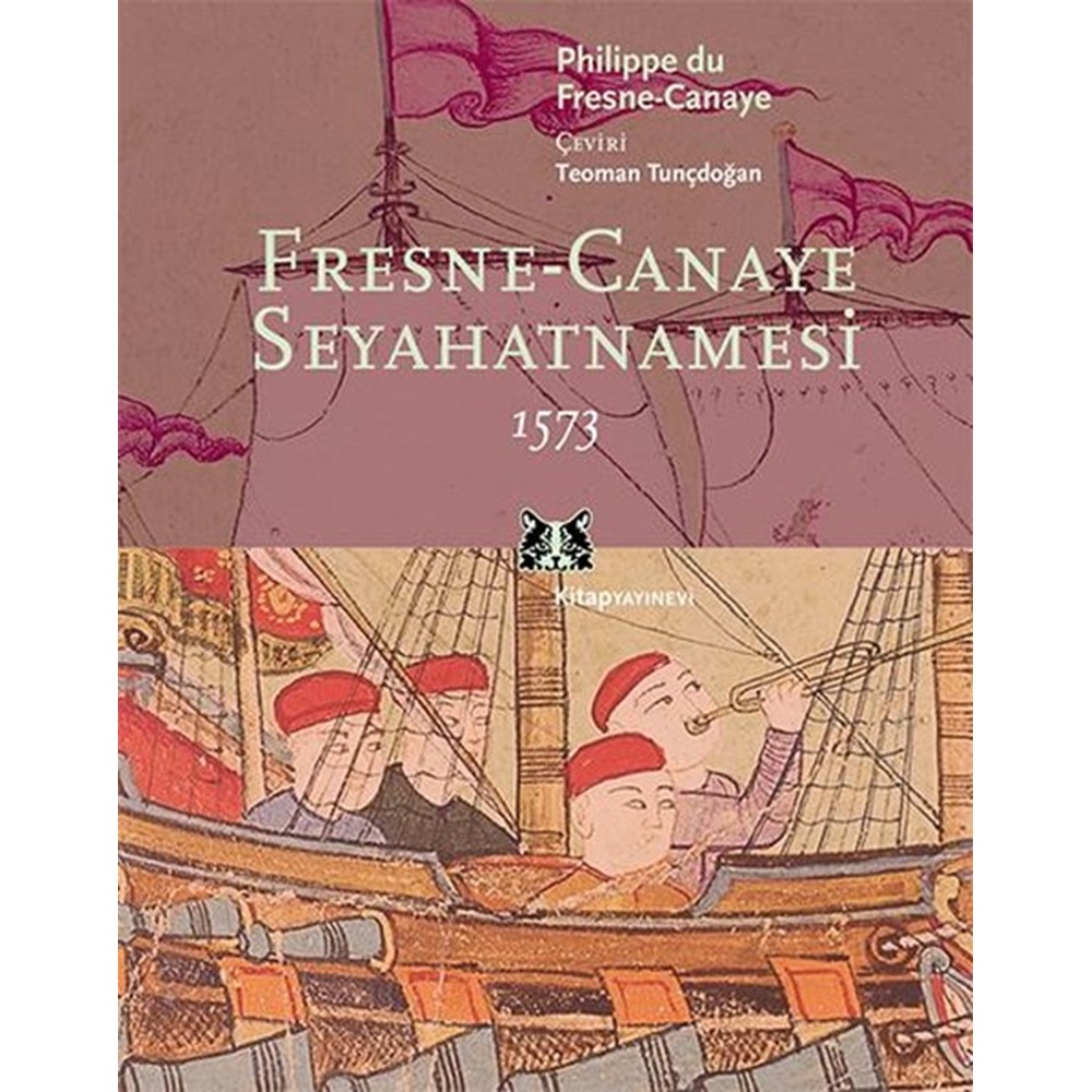 Fresne-Canaye Seyahatnamesi 1573