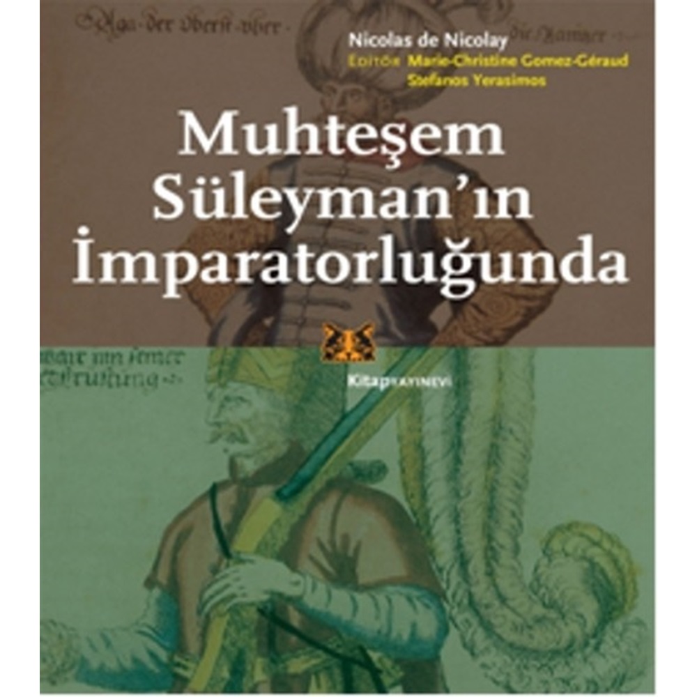 Muhteşem Süleymanın İmparatorluğunda