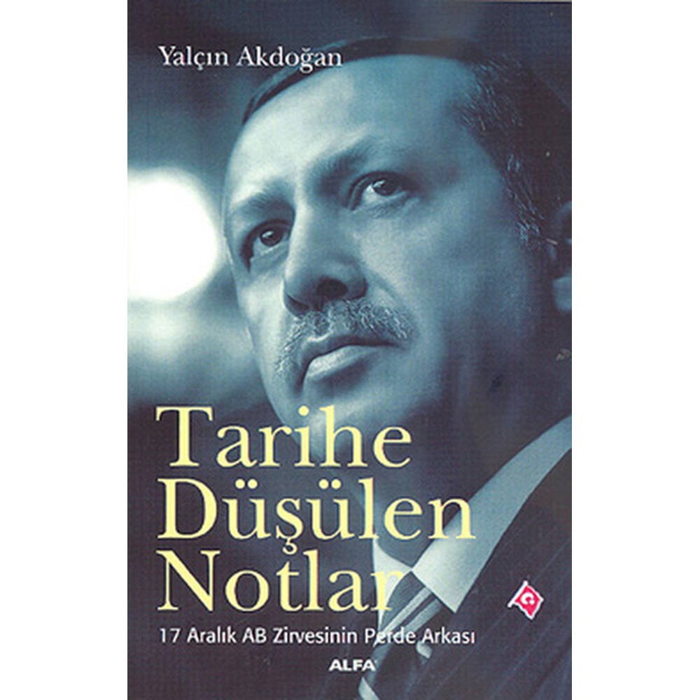 Tarihe Düşülen Notlar