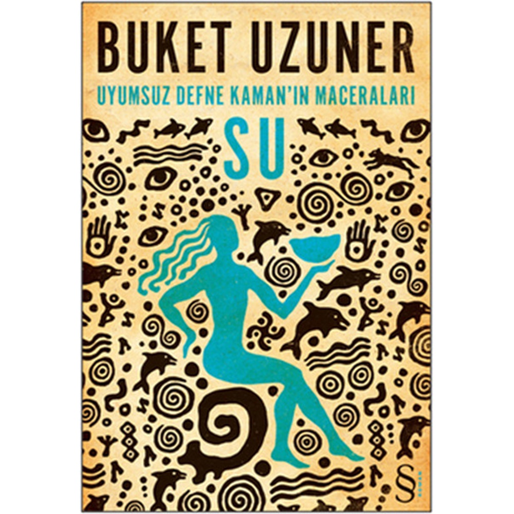 Uyumsuz Defne Kaman'ın Maceraları - Su (Cep Boy)