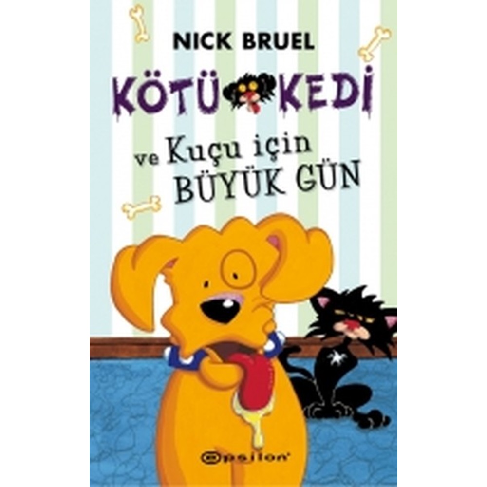 Kötü Kedi ve Kuçu İçin Büyük Gün Ciltli