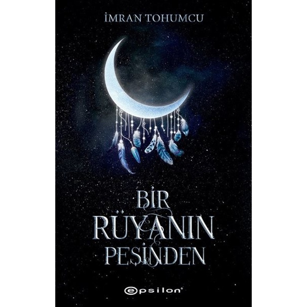 Bir Rüyanın Peşinden