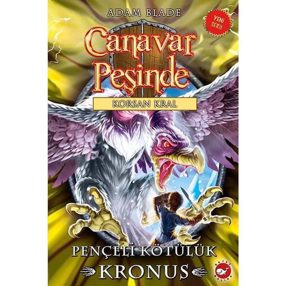 Canavar Peşinde 47 - Pençeli Kötülük Kronus