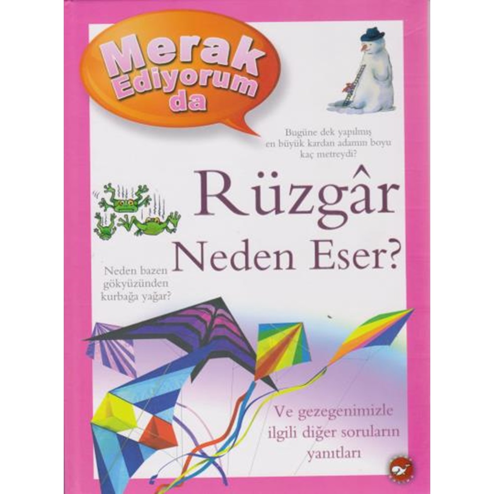 Merak Ediyorum Da - Rüzgâr Neden Eser?