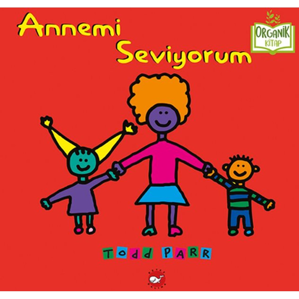 Annemi Seviyorum Organik Kitaplar