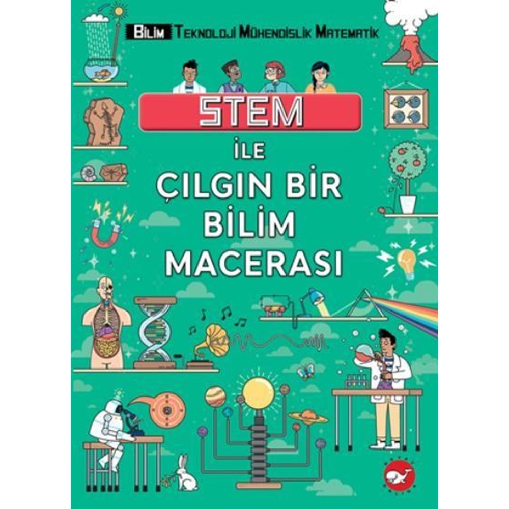 Stem İle Çılgın Bir Bilim Macerası