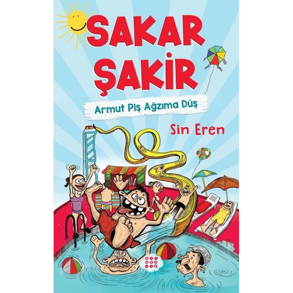 Sakar Şakir 1 - Armut Piş Ağzıma Düş (Ciltli)