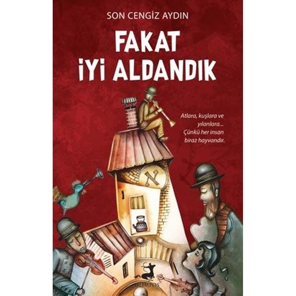 Fakat İyi Aldandık