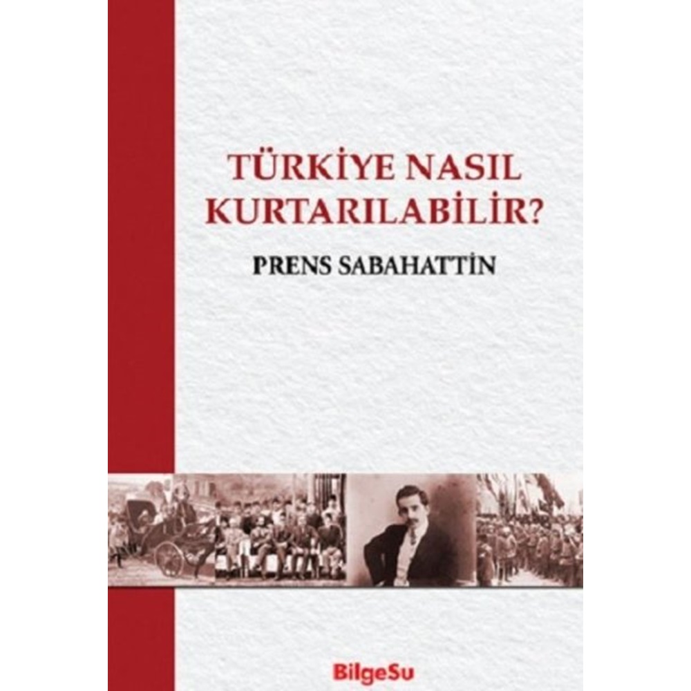 Türkiye Nasıl Kurtarılabilir