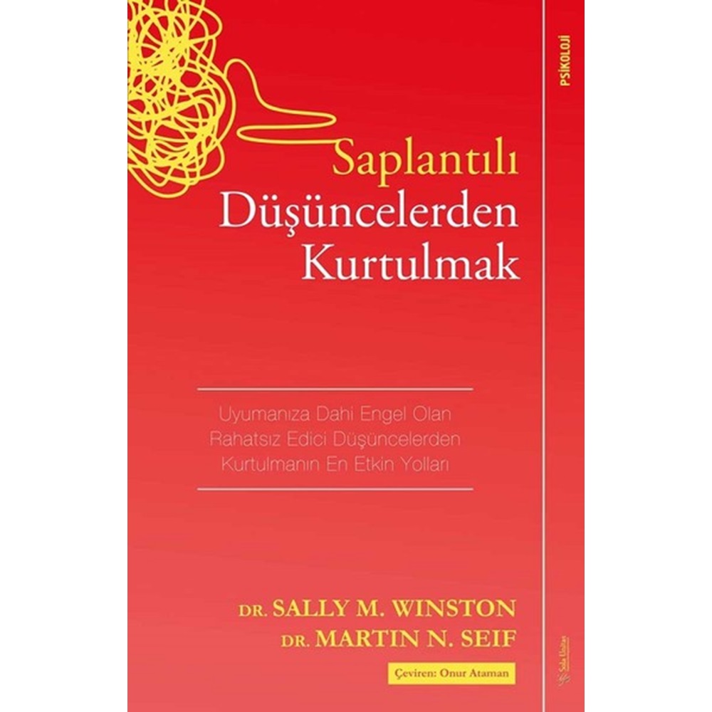 Saplantılı Düşüncelerden Kurtulmak