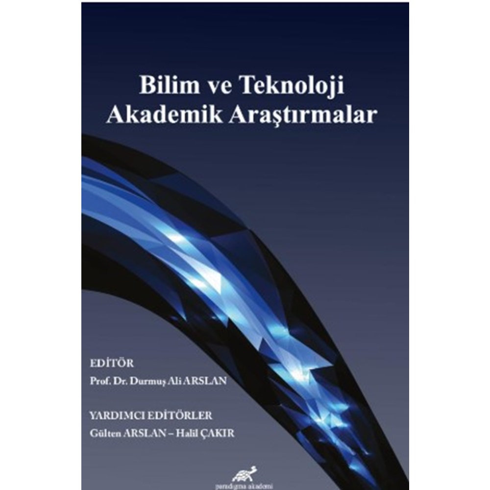 Bilim ve Teknoloji Akademik Araştırmalar