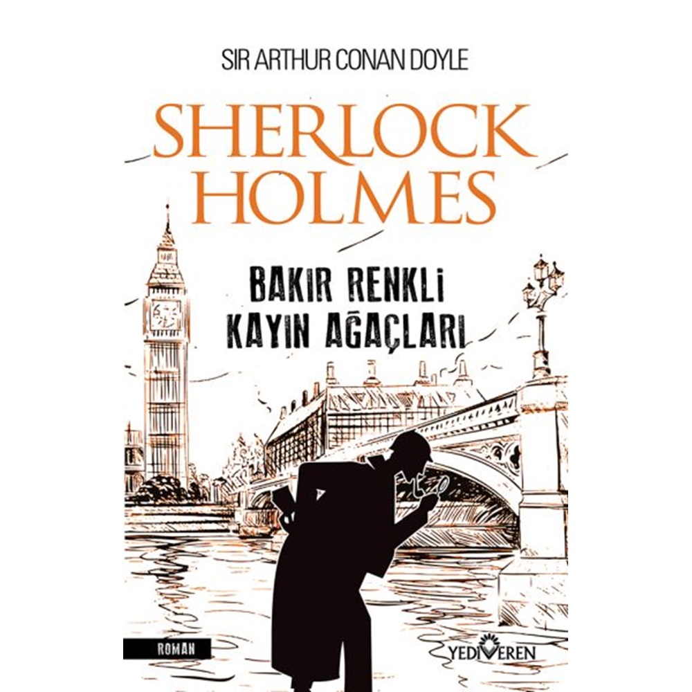 Sherlock Holmes - Bakır Renkli Kayın Ağaçları