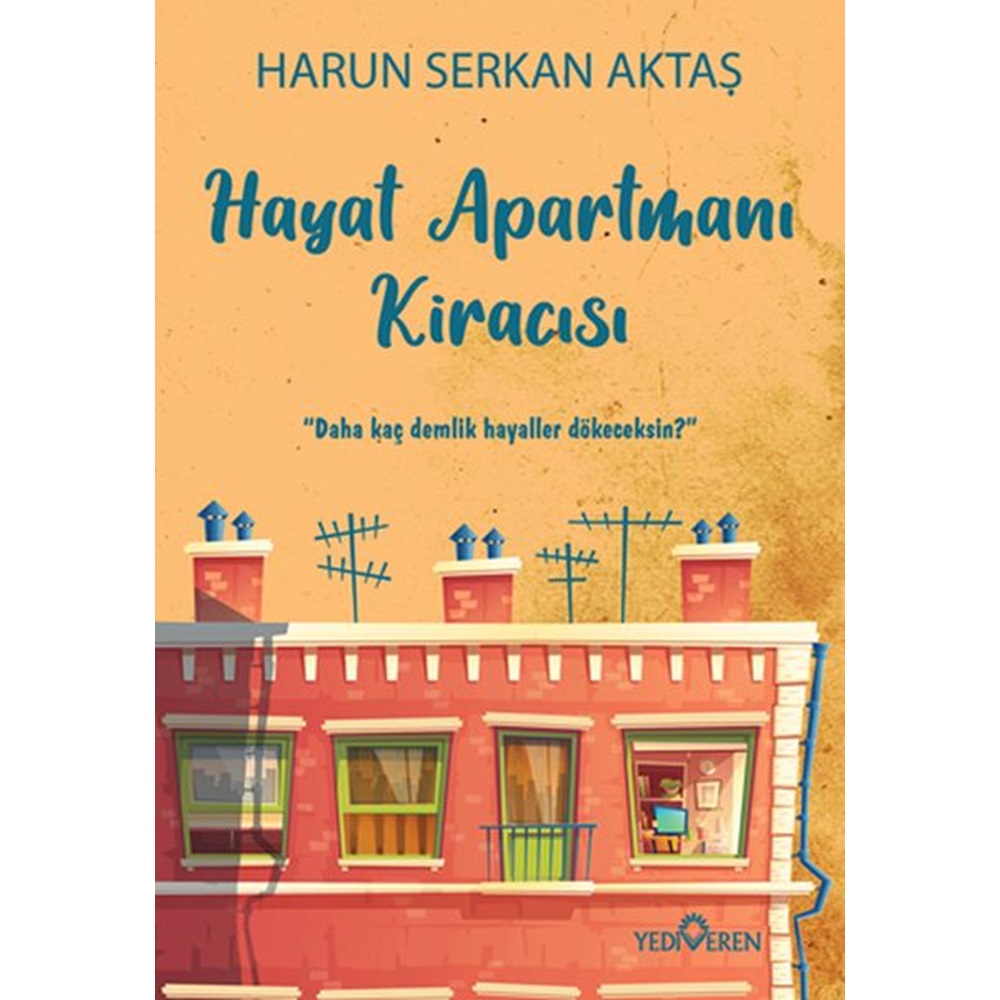 Hayat Apartmanı Kiracısı