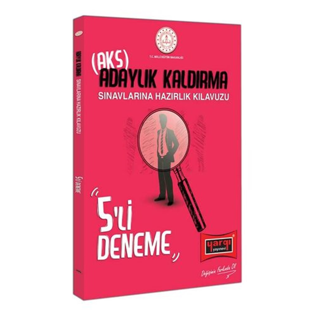 Yargı MEB Adaylık Kaldırma AKS Sınavlarına Hazırlık Kılavuzu 5 Deneme