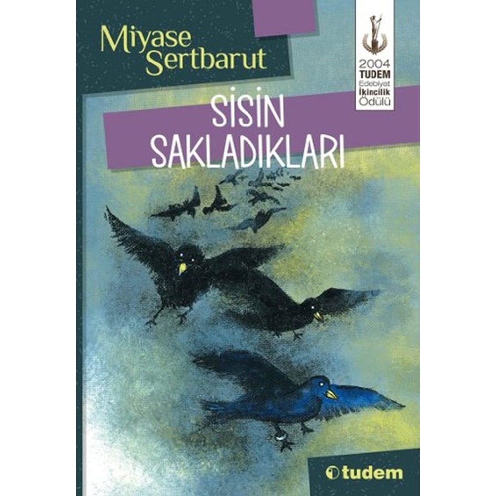 Sisin Sakladıkları