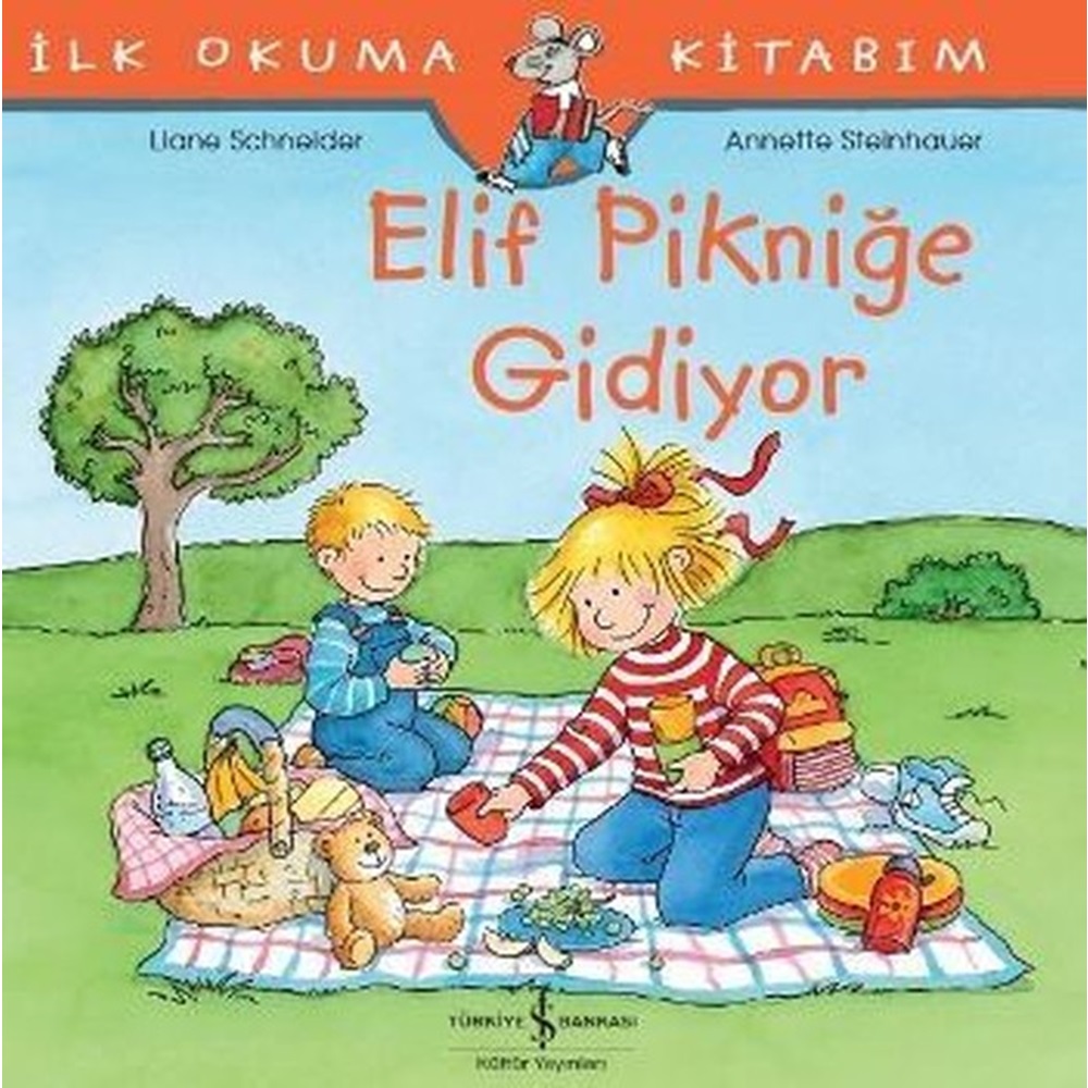 İlk Okuma Kitabım Elif Pikniğe Gidiyor