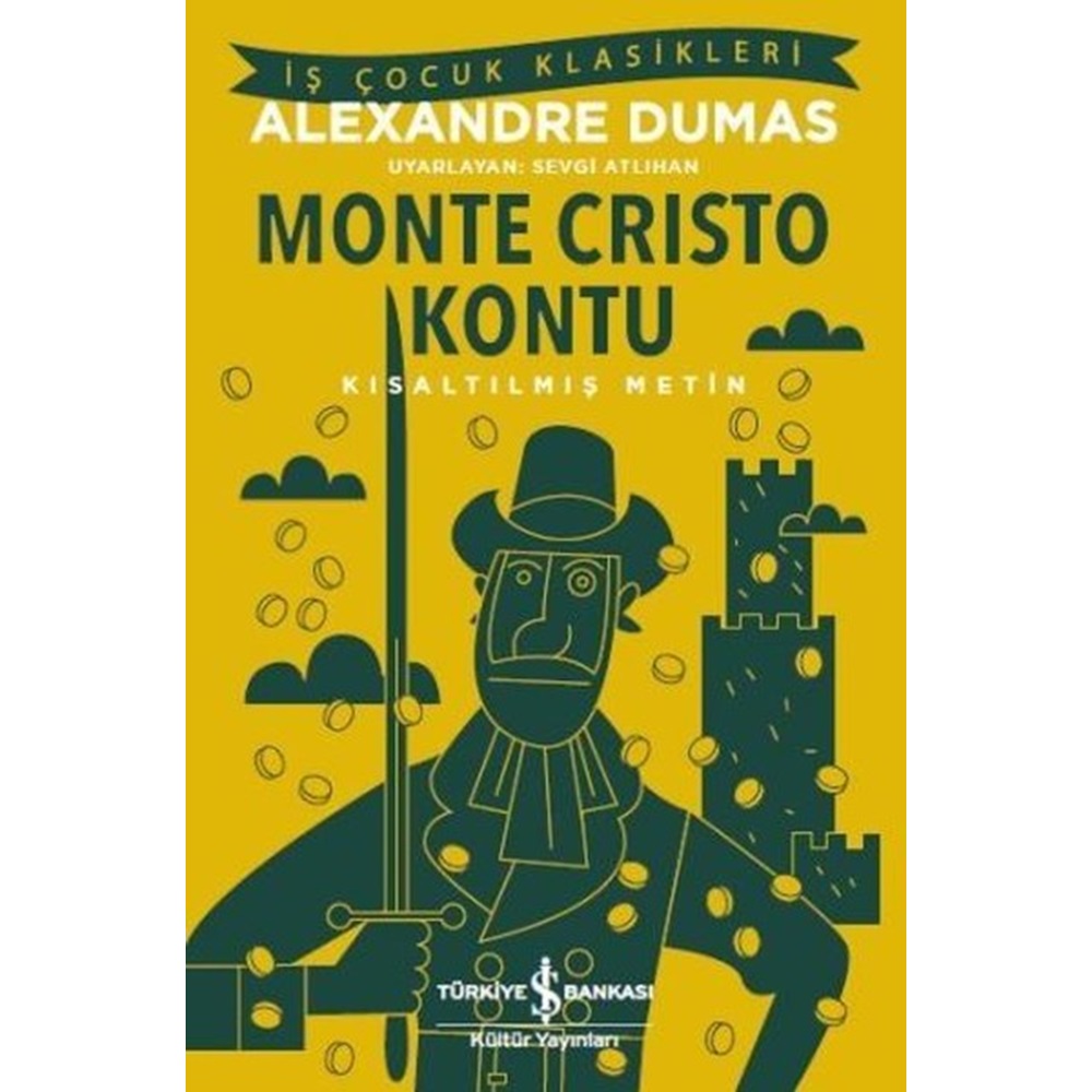 Monte Cristo Kontu Kısaltılmış Metin