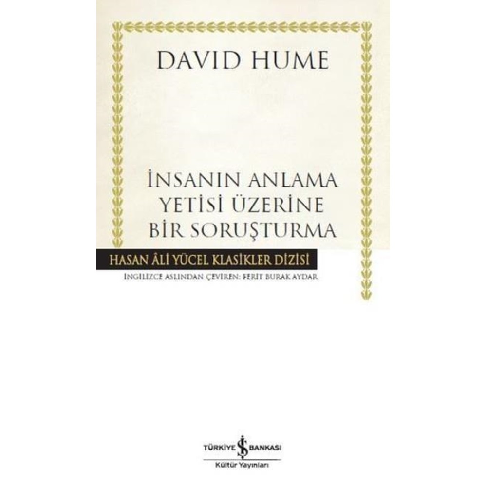 İnsanın Anlama Yetisi Üzerine Bir Soruşturma Hasan Ali Yücel Klasikleri