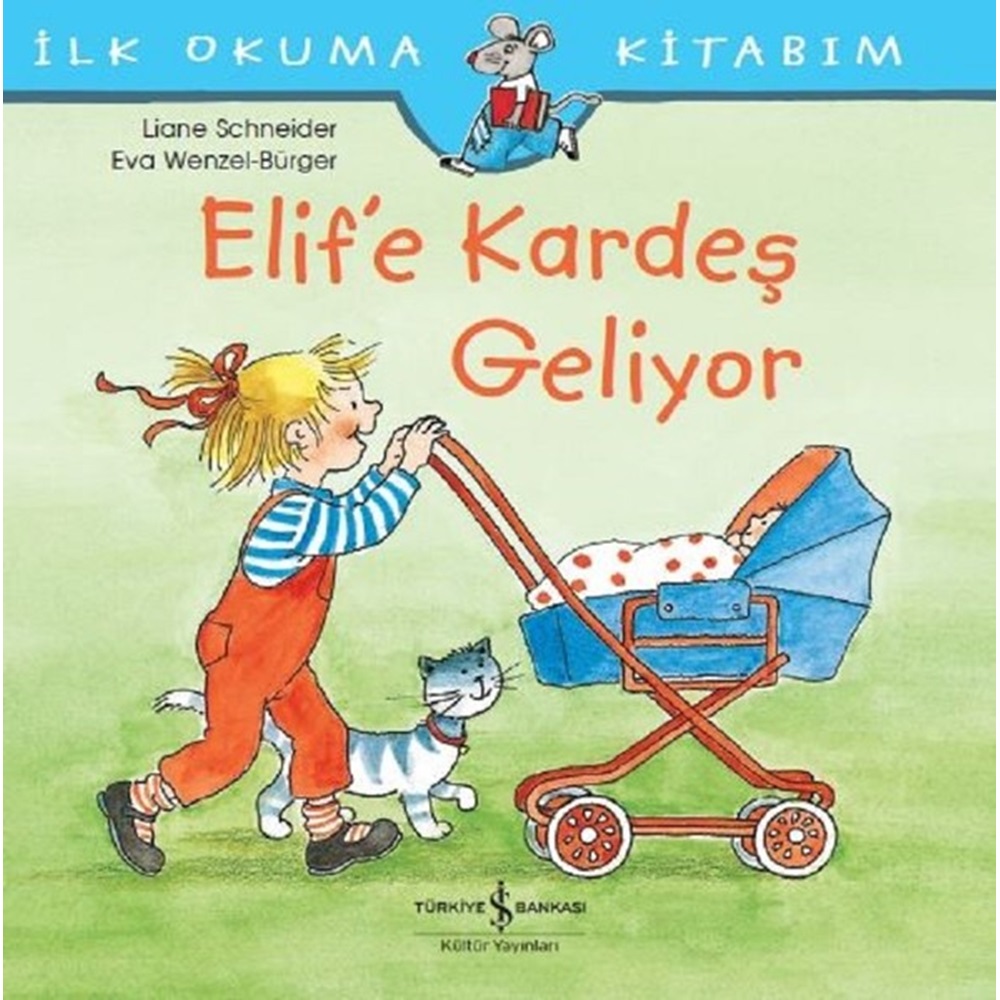 İlk Okuma Kitabım Elif'e Kardeş Geliyor