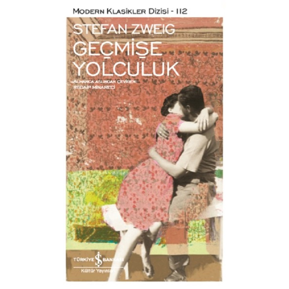 Geçmişe Yolculuk Modern Klasikler Dizisi