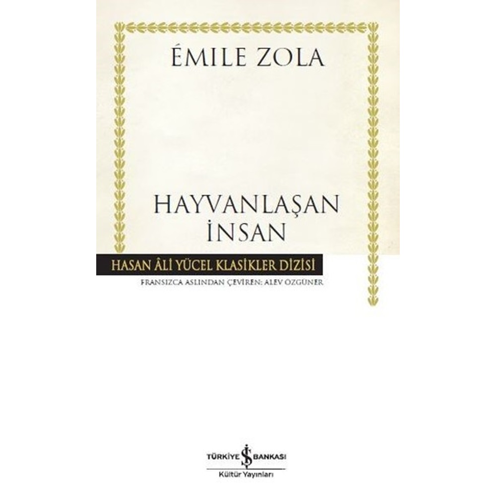 Hayvanlaşan İnsan Hasan Ali Yücel Klasikleri