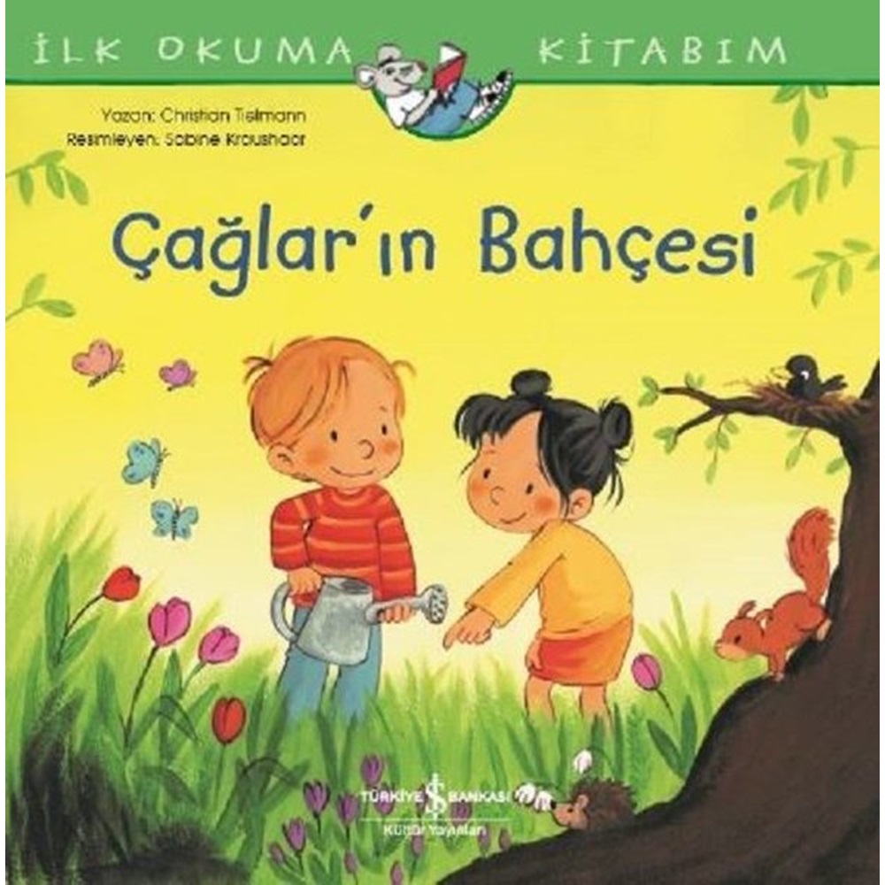 İlk Okuma Kitabım Çağlar'ın Bahçesi