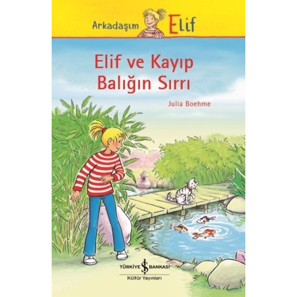 Elif ve Kayıp Balığın Sırrı