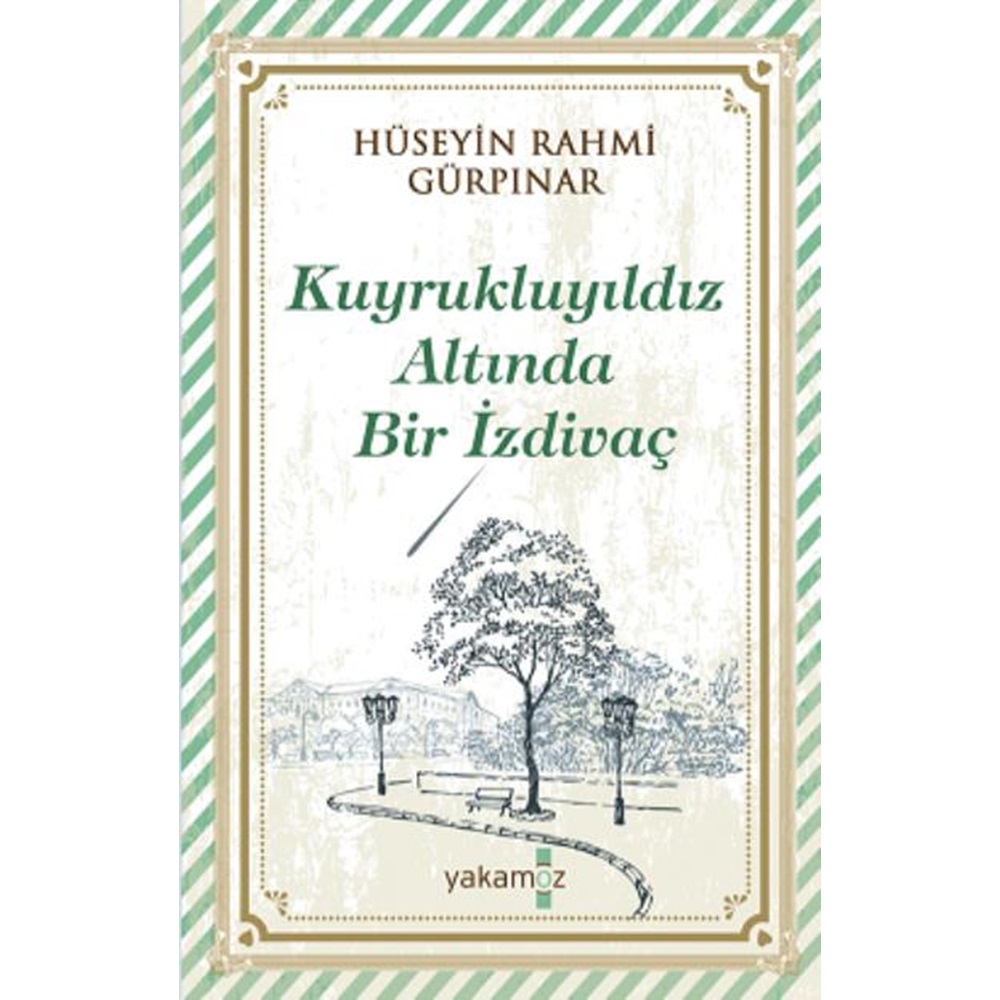 Kuyrukluyıldız Altında Bir İzdivaç