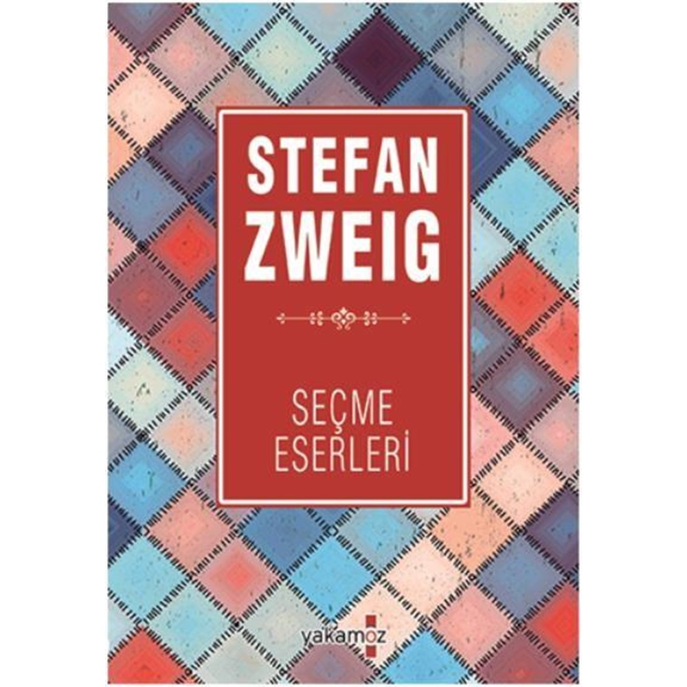 Stefan Zweig Seçme Eserleri 2