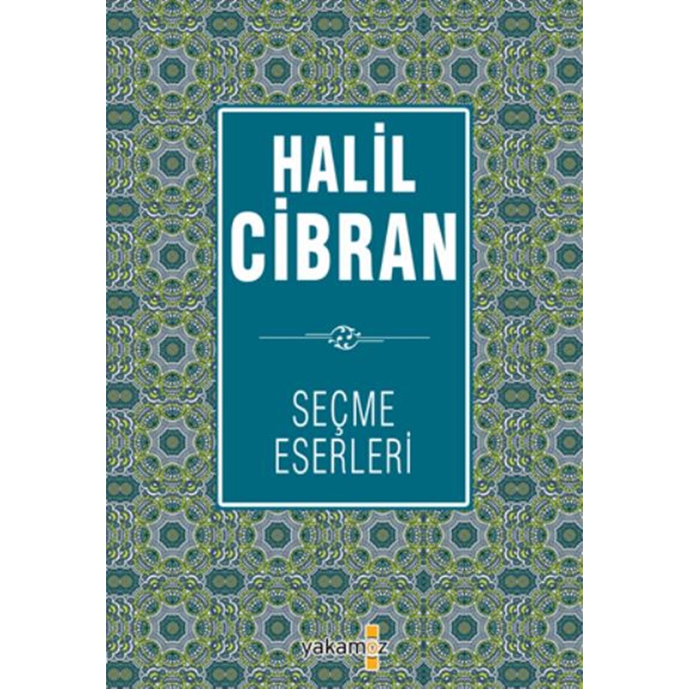 Halil Cibran Seçme Eserleri