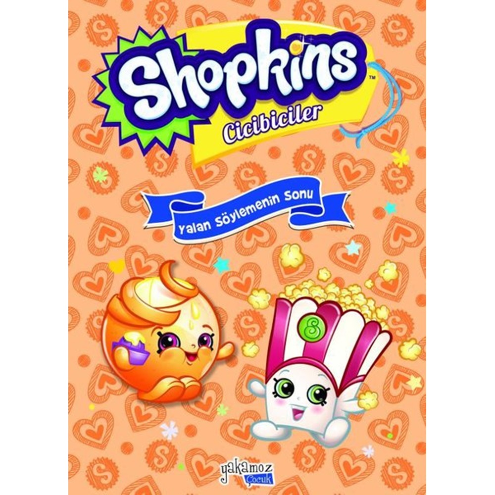 Shopkins Cicibiciler Yalan Söylemenin Sonu Ciltli