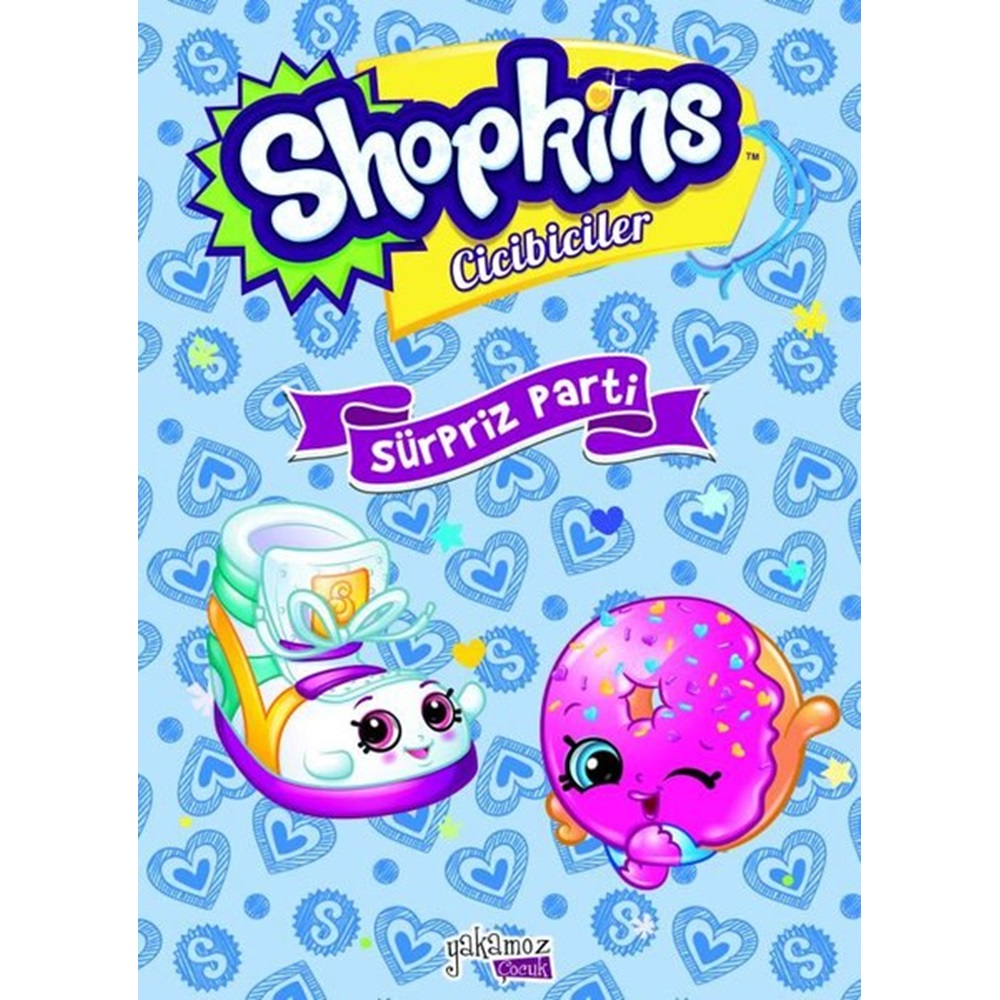 Shopkins Cicibiciler Sürpriz Parti Ciltli