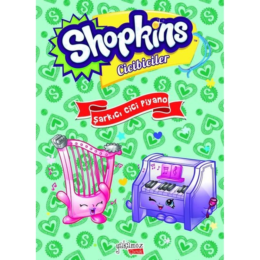 Shopkins Cicibiciler Şarkıcı Cici Piyano Ciltli