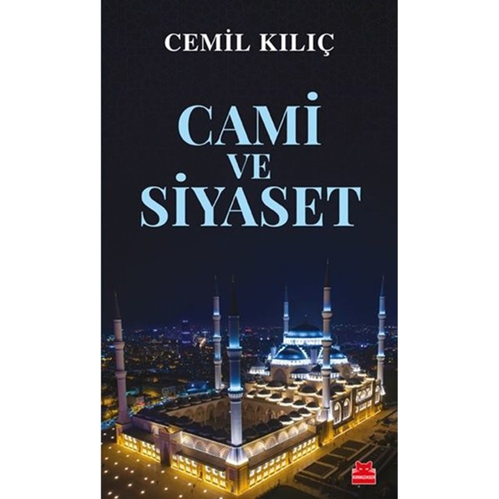 Cami ve Siyaset