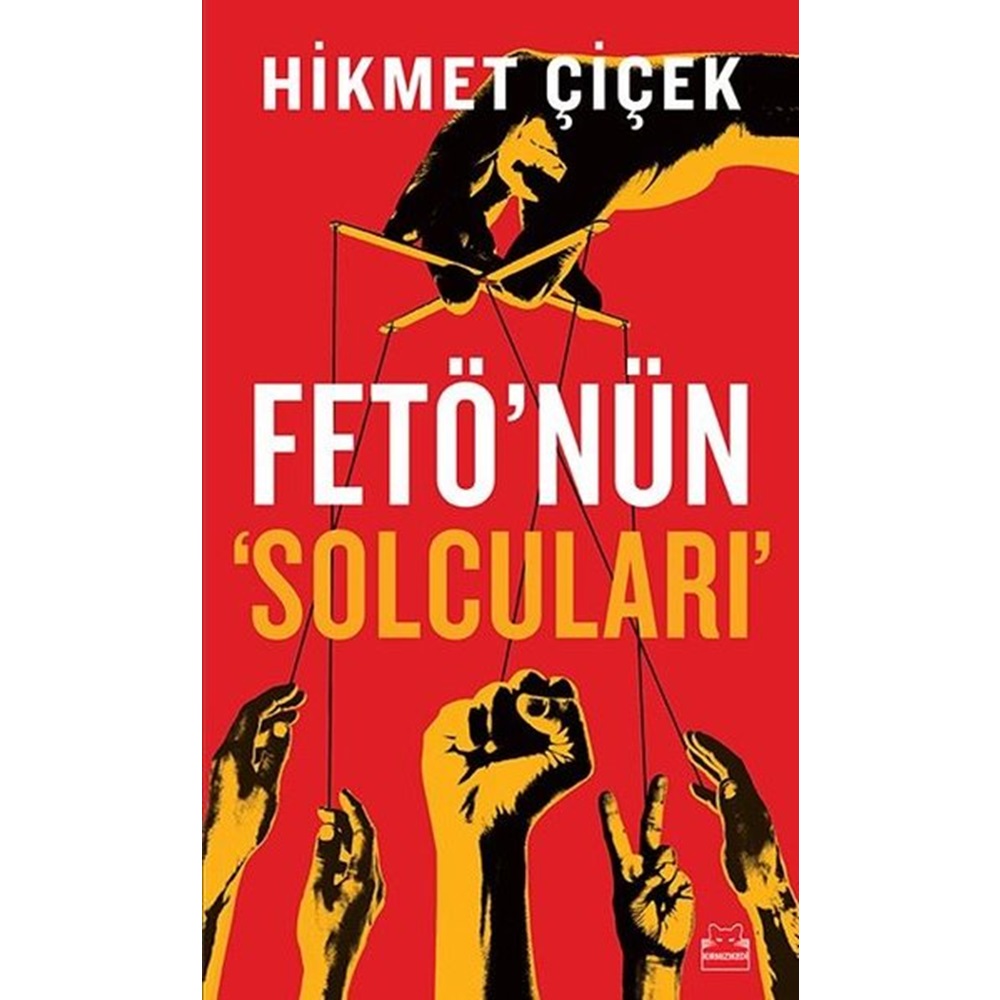 Fetö'nün Solcuları