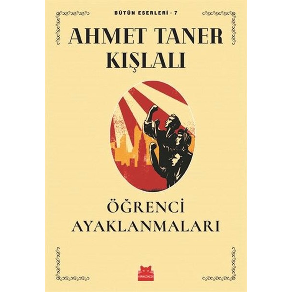 Öğrenci Ayaklanmaları Bütün Eserleri 7