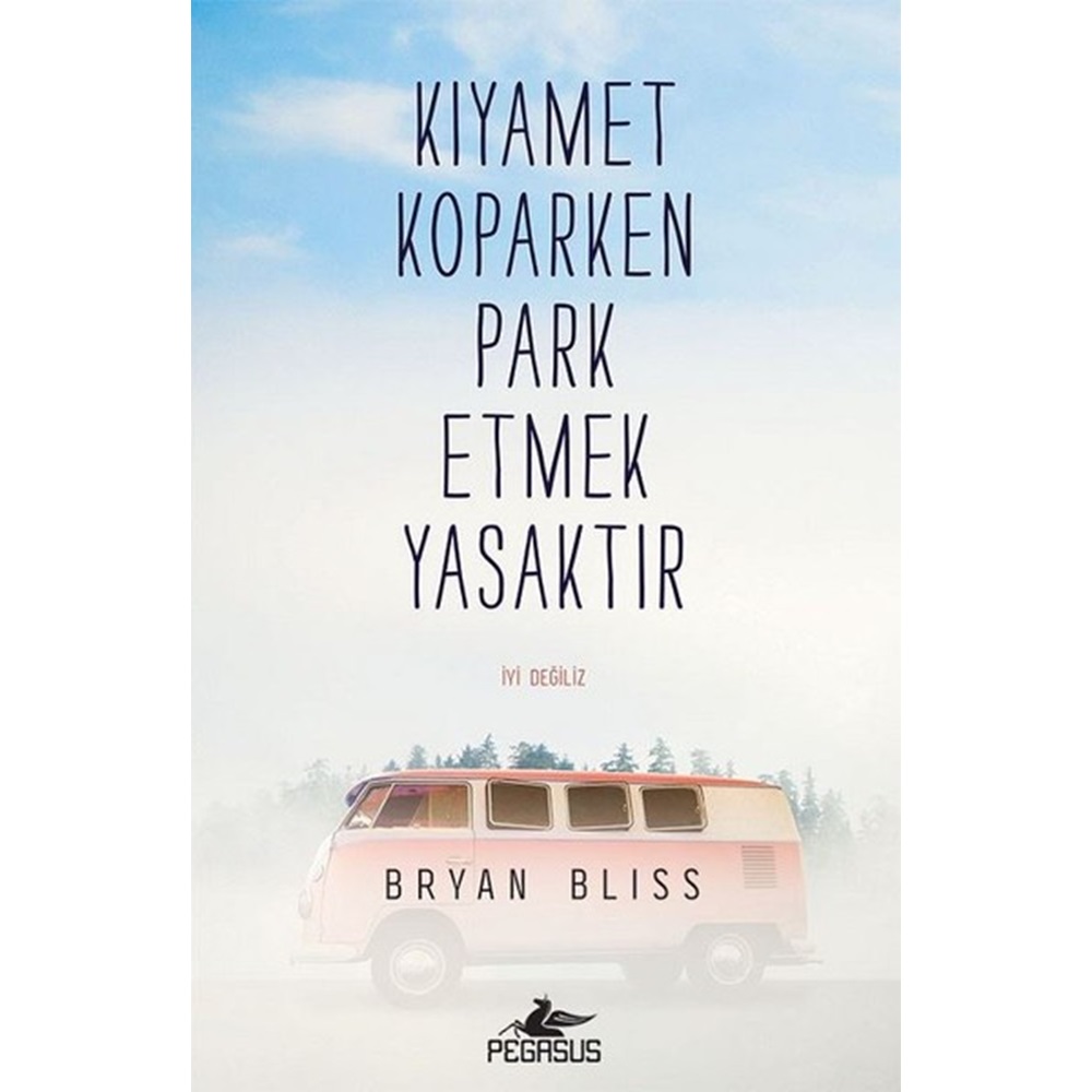 Kıyamet Koparken Park Etmek Yasaktır