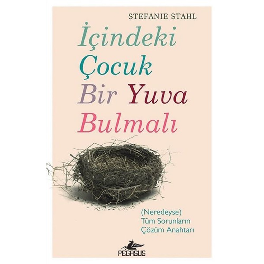 İçindeki Çoçuk Bir Yuva Bulmalı