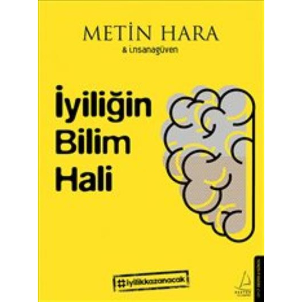 İyiliğin Bilim Hali