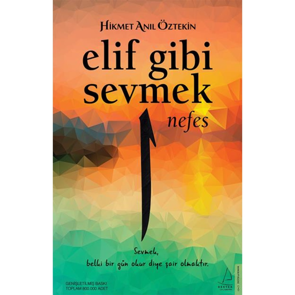 Elif Gibi Sevmek Nefes