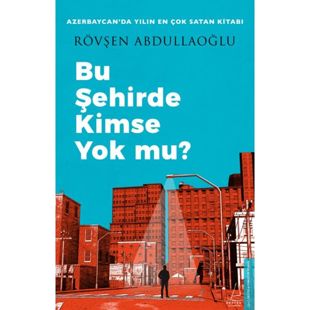 Bu Şehirde Kimse Yok mu